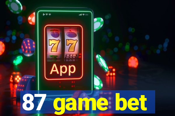 87 game bet